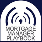 Mortgage Manager Playbook